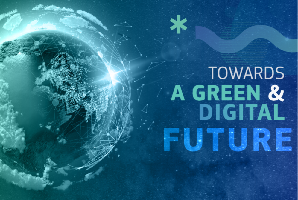 Report: Towards a green & digital future